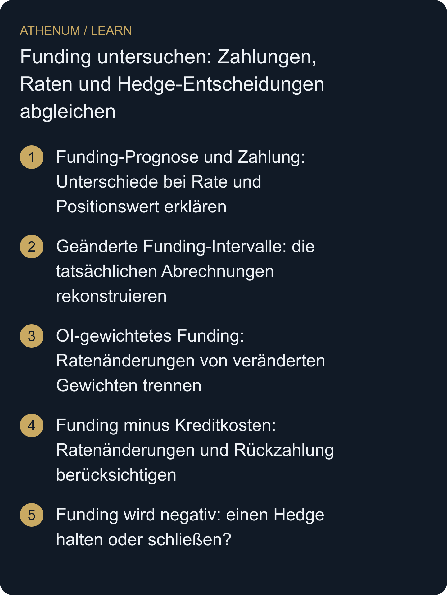 Erstelle ein prüfbares Funding-Journal und trenne Änderungen von Raten, Positionswerten, Marktgewichten und künftigen Haltekosten, bevor du Hedge-Entscheidungen vergleichst.