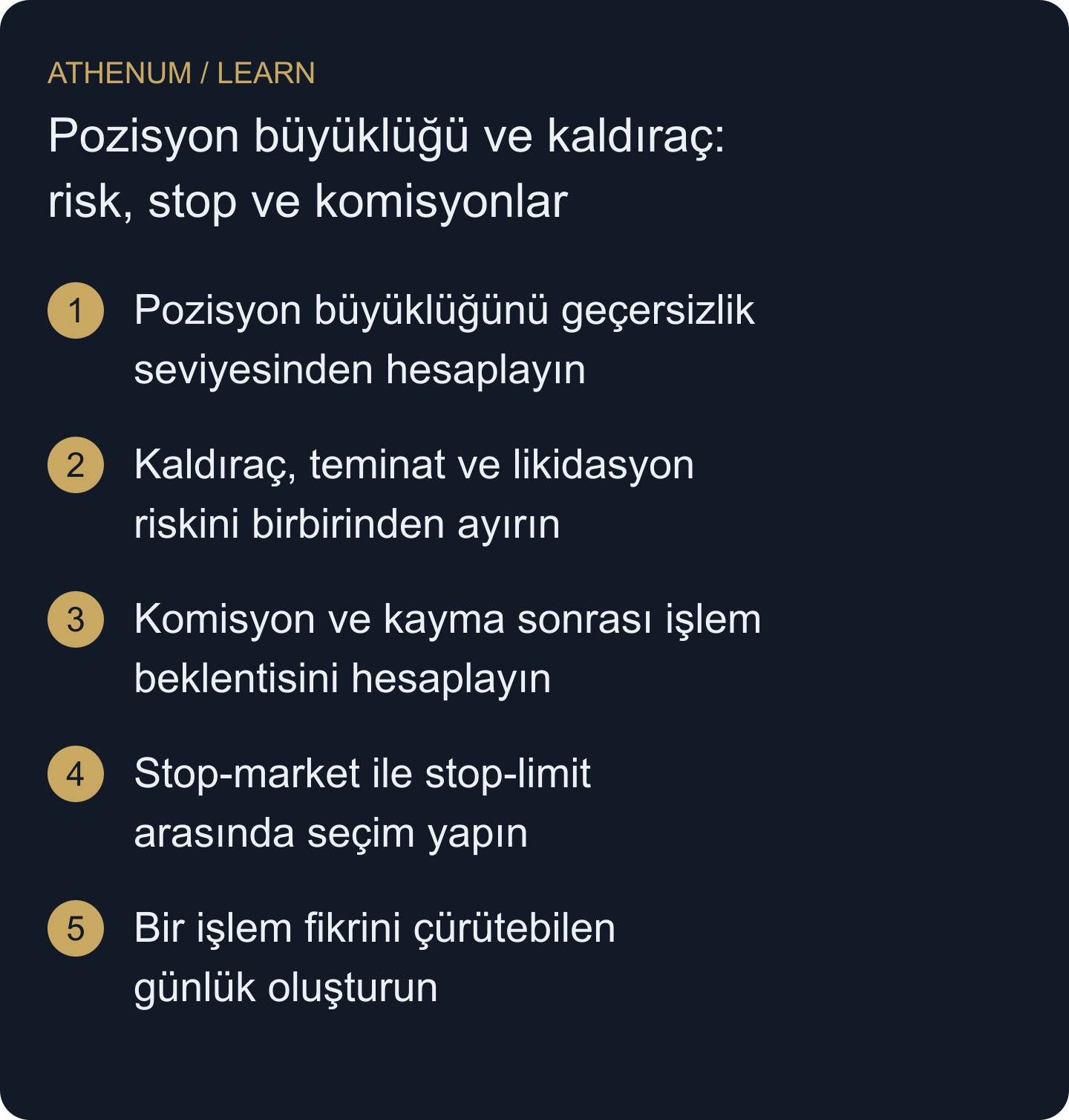 Miktarı, gerçekleşme varsayımları ve değerlendirme kuralları başka bir kişinin yeniden uygulayabileceği bir işlem planı hazırlamak.