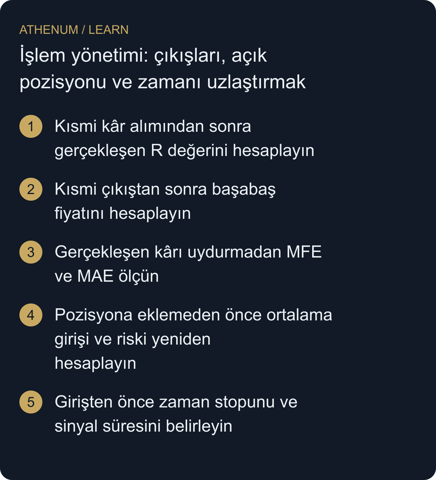 Grafikteki hedefi veya sonradan edinilen bilgiyi pozisyon kaydının yerine koymadan gerçekleşen miktarı, kalan pozisyonu ve geçerli çıkış kuralını uzlaştırın.